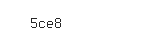 Captcha: 5ce8